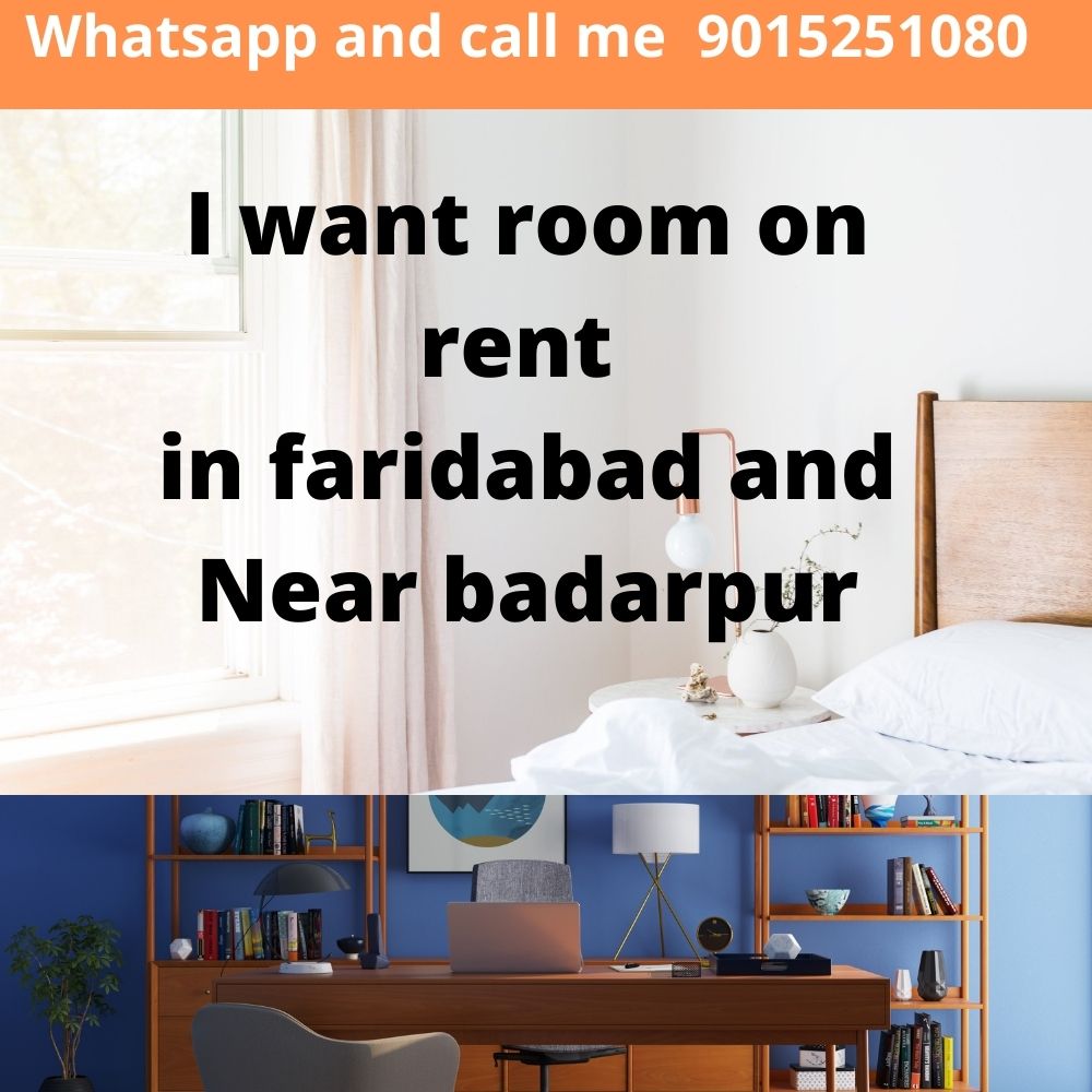 Want  a room in faridabad and near badarpur till 10 novemberOtherAnnouncementsFaridabadOld Faridabad