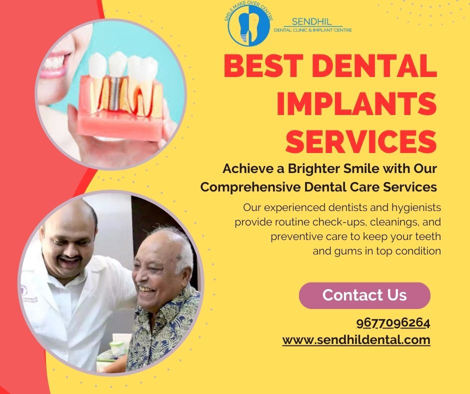 Best Dental Implants - Sendhil Dental Clinic and Implants CentreHealth and BeautyClinicsAll Indiaother