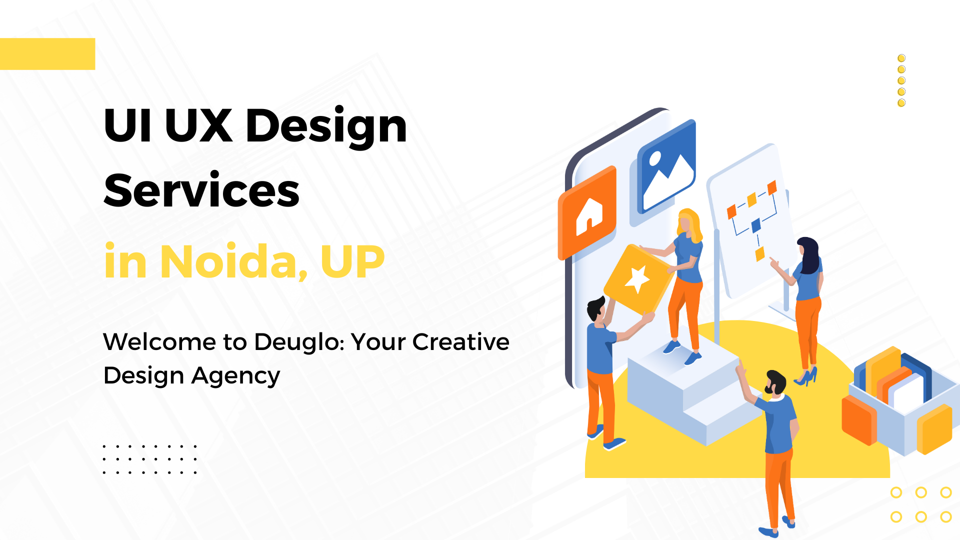 UI UX Design Company in Noida, UPServicesBusiness OffersNoidaNoida Sector 10