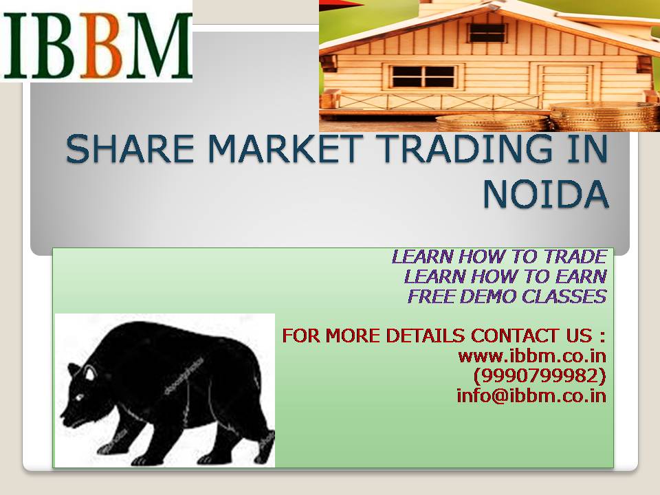 Share Market Trading Institute in NoidaEducation and LearningProfessional CoursesNoidaNoida Sector 10