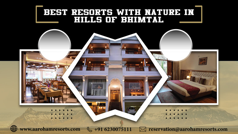 Best Resorts with Nature in Hills of BhimtalHotelsLuxury HotelAll Indiaother