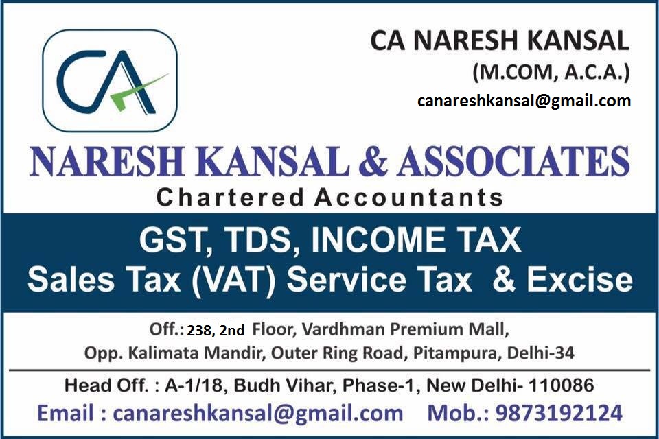 NARESH KANSAL & ASSOCIATESServicesTaxation - AuditNorth DelhiPitampura