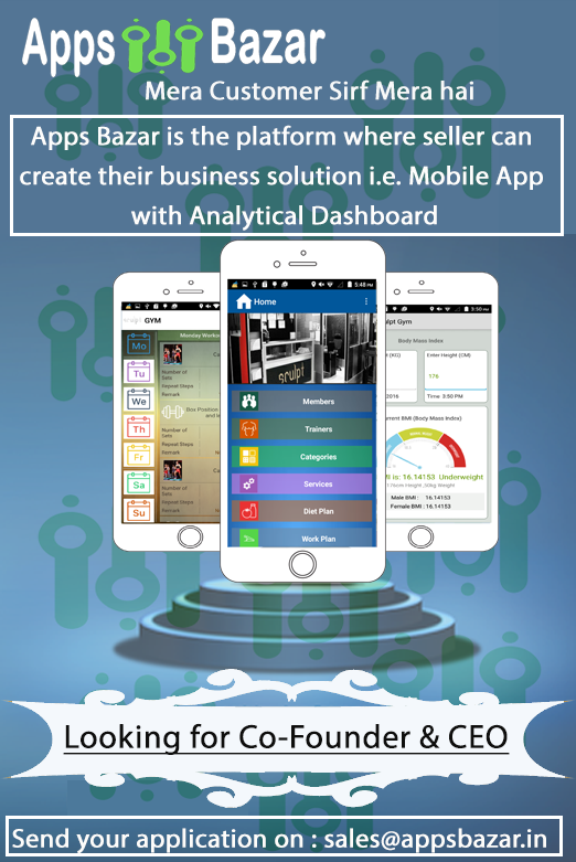 Looking Co-Founder and CEO for Apps BazarServicesEverything ElseGhaziabadArya nagar