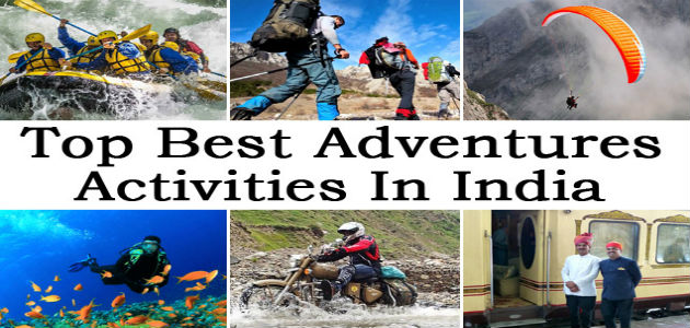 Adventure Places In INDIATour and TravelsVacation RentalsAll Indiaother