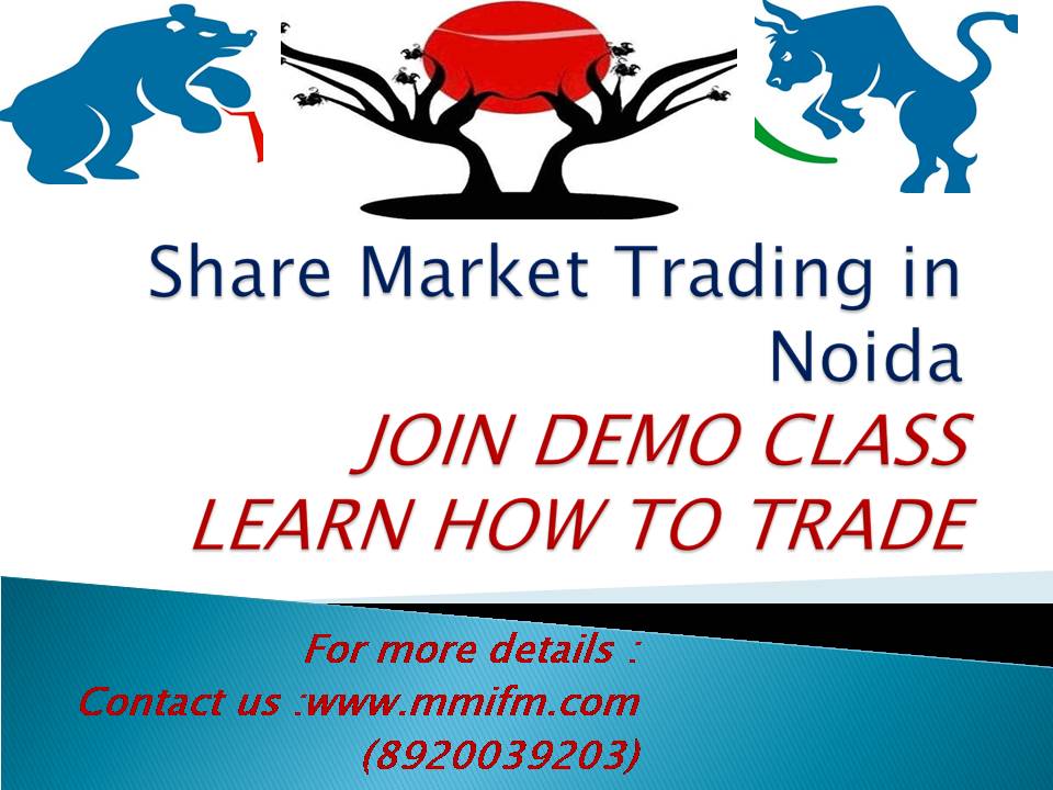 Share Market Trading in Ghaziabad - (8920030230)Education and LearningProfessional CoursesNoidaNoida Sector 10