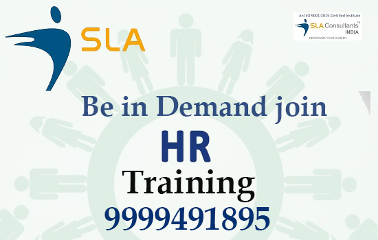 Join HR Generalist Training Course | SLA Consultants IndiaEducation and LearningProfessional CoursesEast DelhiLaxmi Nagar