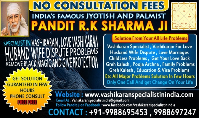 Vashikaran Specialist in India (09988695453)ServicesAstrology - NumerologyCentral DelhiChandni Chowk