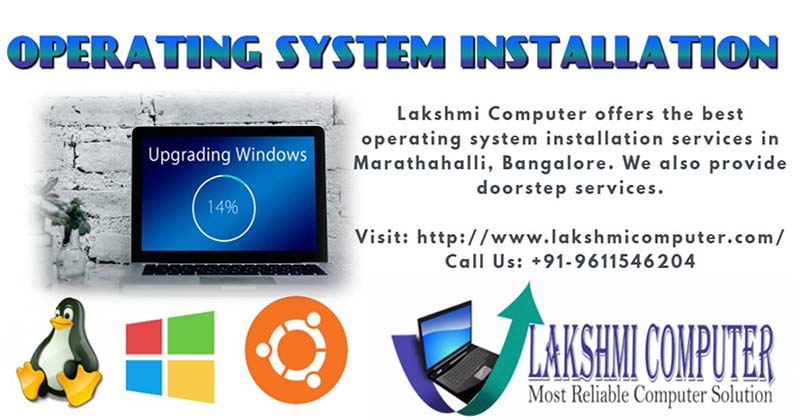 Operating System Installation Services in Marathahalli Bangalore