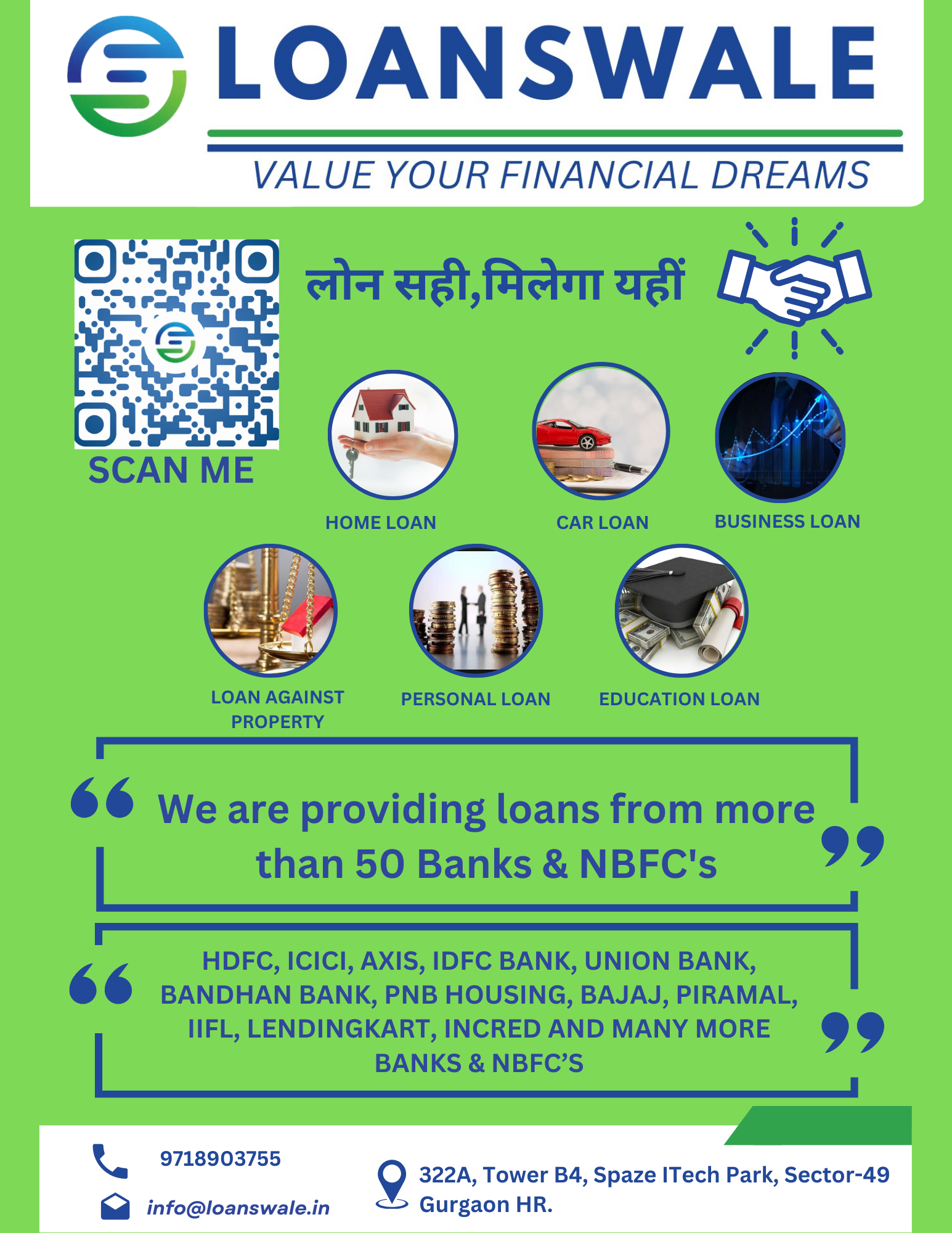 We are providing loans from more than 50 Banks & NBFC\'sLoans and FinanceLoan ServicesGurgaonDLF