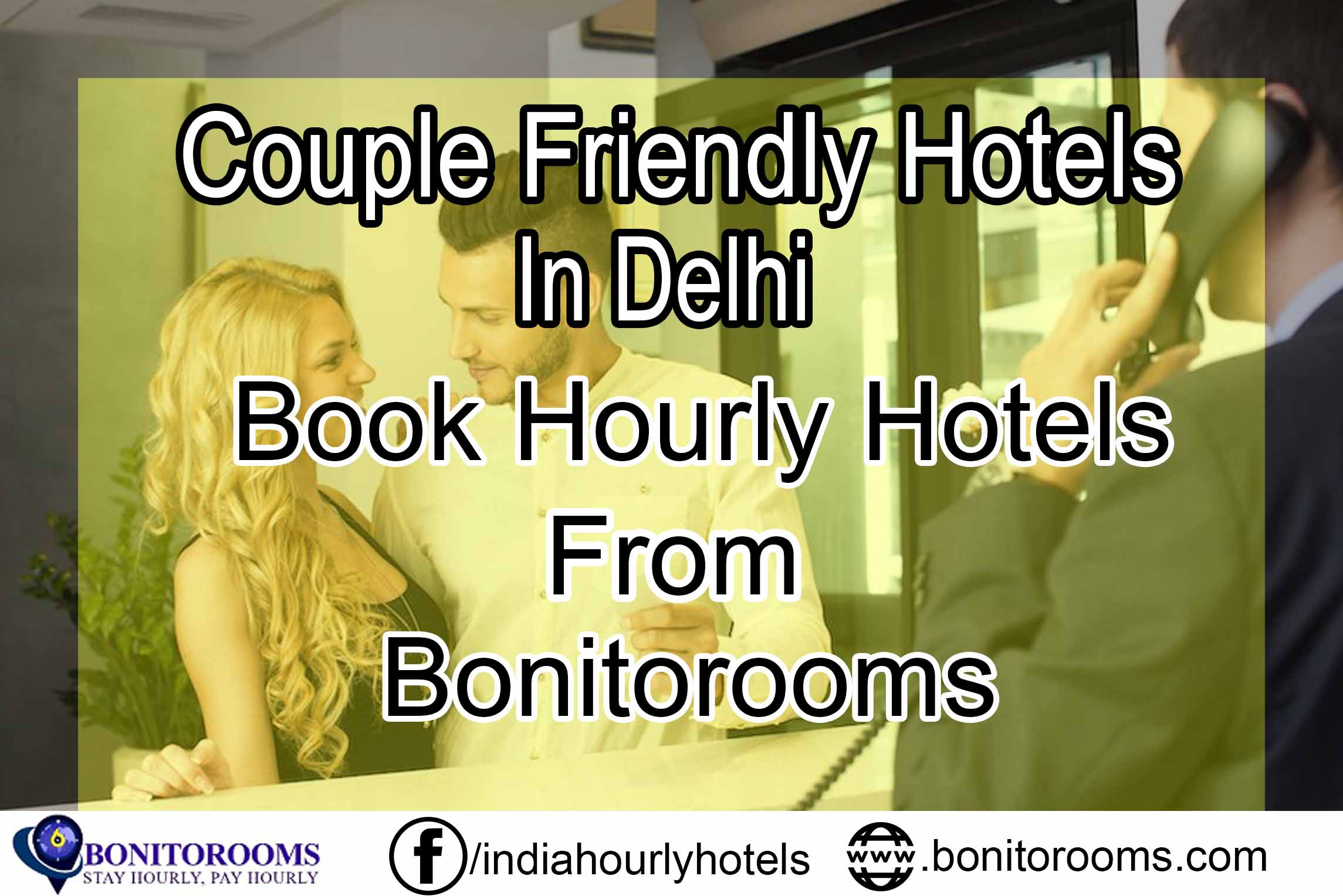 Couple Friendly Hotels in Delhi