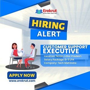 Customer Support Executive Job At Tech Mahindra - NoidaJobsCustomer ServiceNoidaJhundpura