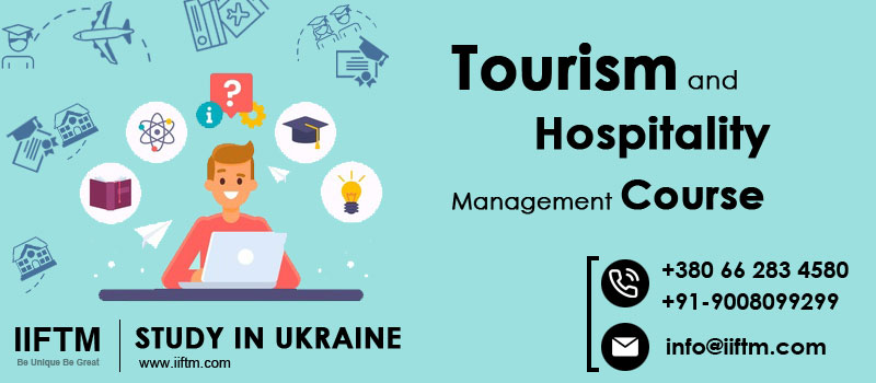 Study Hotel and Tourism Management in Ukraine, Hospitality & Tourism Diploma CourseEducation and LearningDistance Learning CoursesSouth DelhiMalviya Nagar