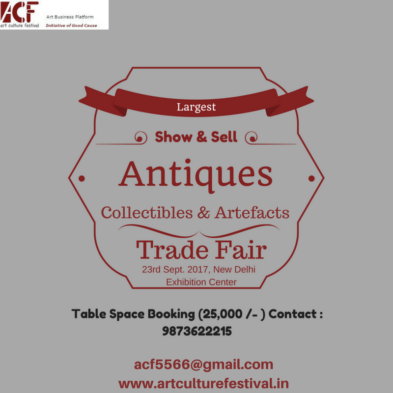 Antiques, Collectables and Art/Artefacts Trade FairEntertainmentArt Directors - EditorsNoidaNoida Sector 16