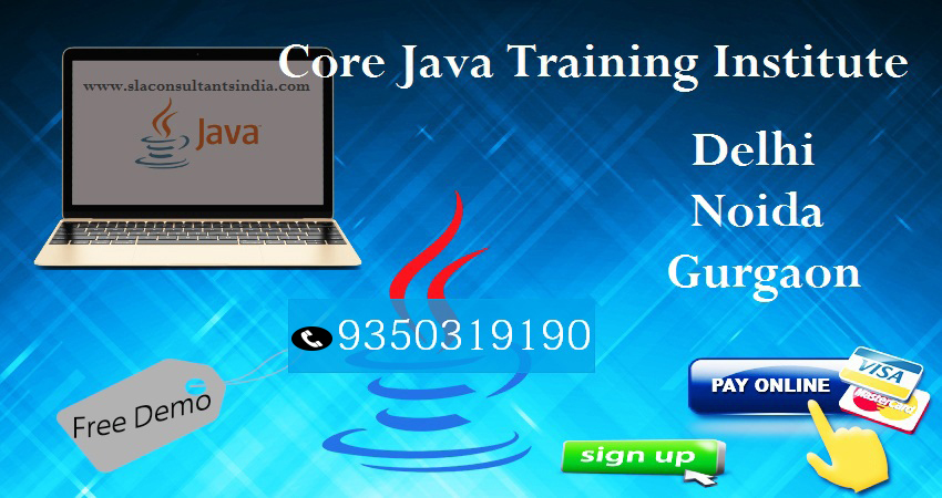 Core Java Course in DelhiEducation and LearningCoaching ClassesEast DelhiLaxmi Nagar