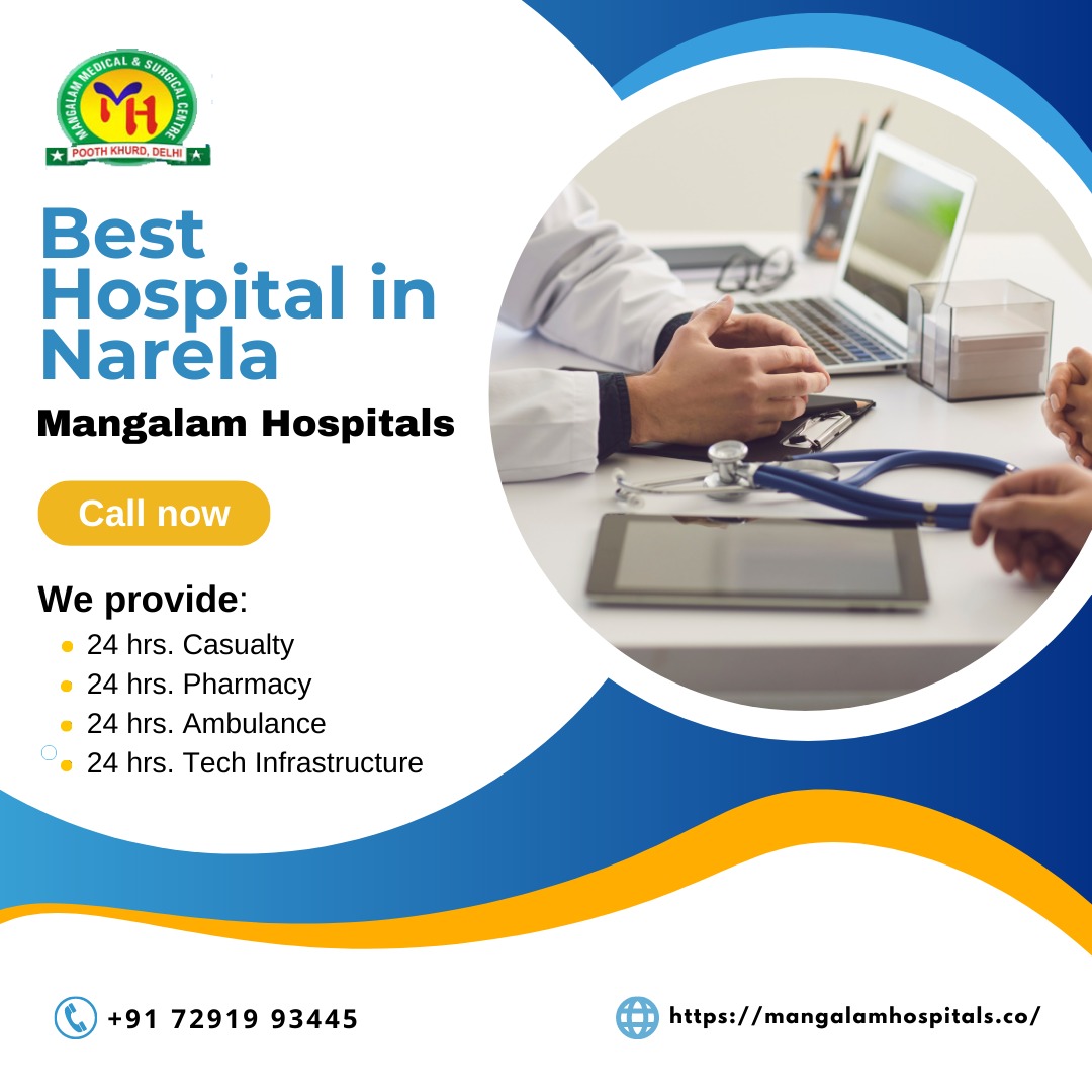 Best Pediatrics Hospital in Narela â€“ Mangalam HospitalsHealth and BeautyHospitalsWest DelhiRohini