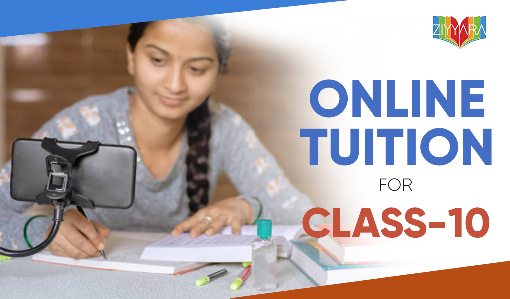 Online Tuition for Class 10: Boost Your Learning from HomeEducation and LearningPrivate TuitionsAll IndiaAirport