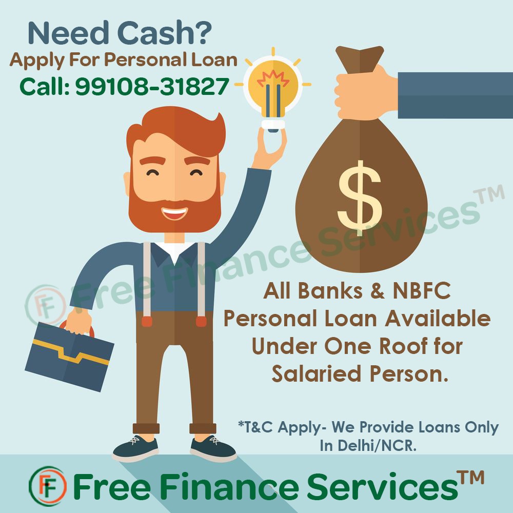 Instant Personal Loan Provider in Delhi NCRLoans and FinancePersonal LoanCentral DelhiSadar Bazar