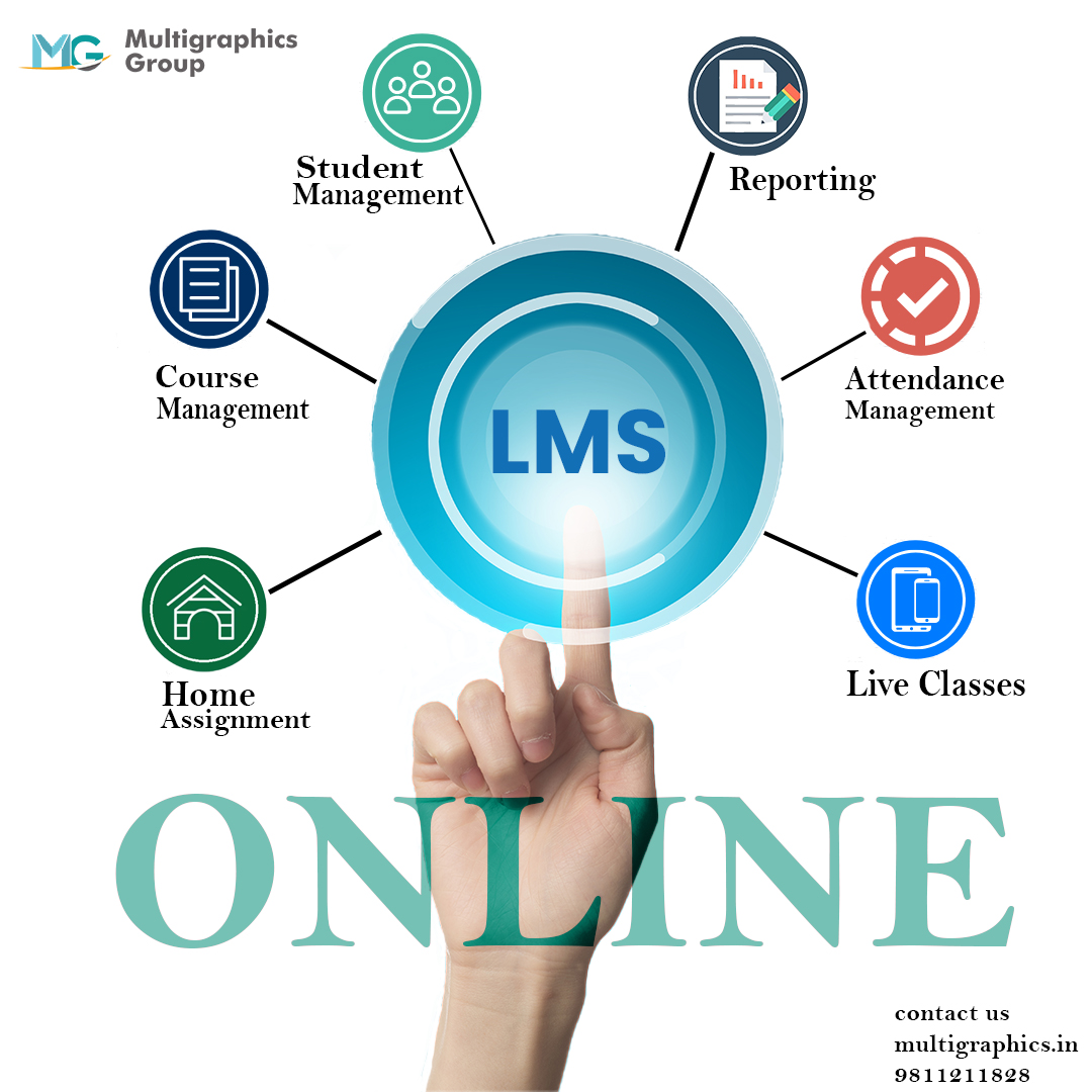 Best LMS software for school - Multigraphics GroupServicesAdvertising - DesignSouth DelhiOkhla