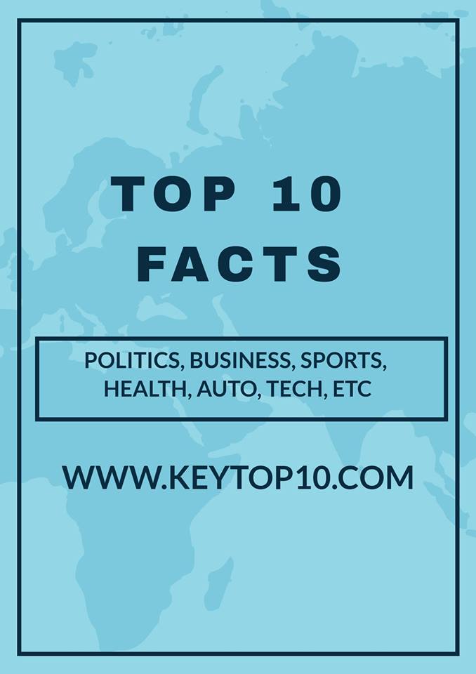 Amazing Facts From Around World |KEYTOP10