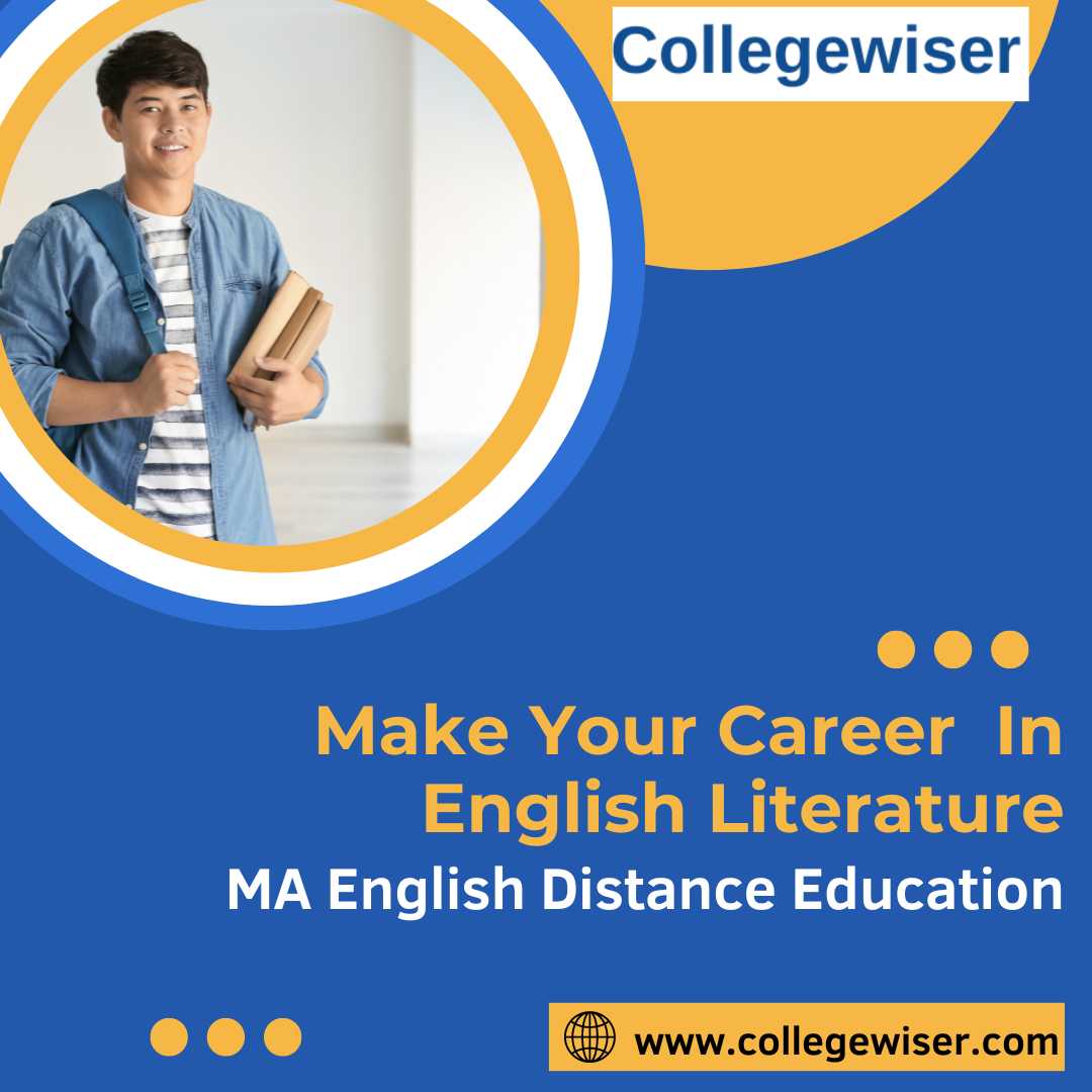 Make Your Career In English Literature With MA English Distance EducationEducation and LearningDistance Learning CoursesNoidaNoida Sector 2