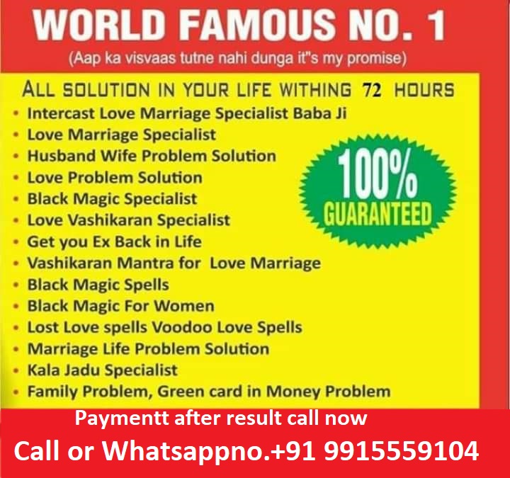 get your lost love back expert astrologer+91 9915559104ServicesAstrology - NumerologyNorth DelhiModel Town