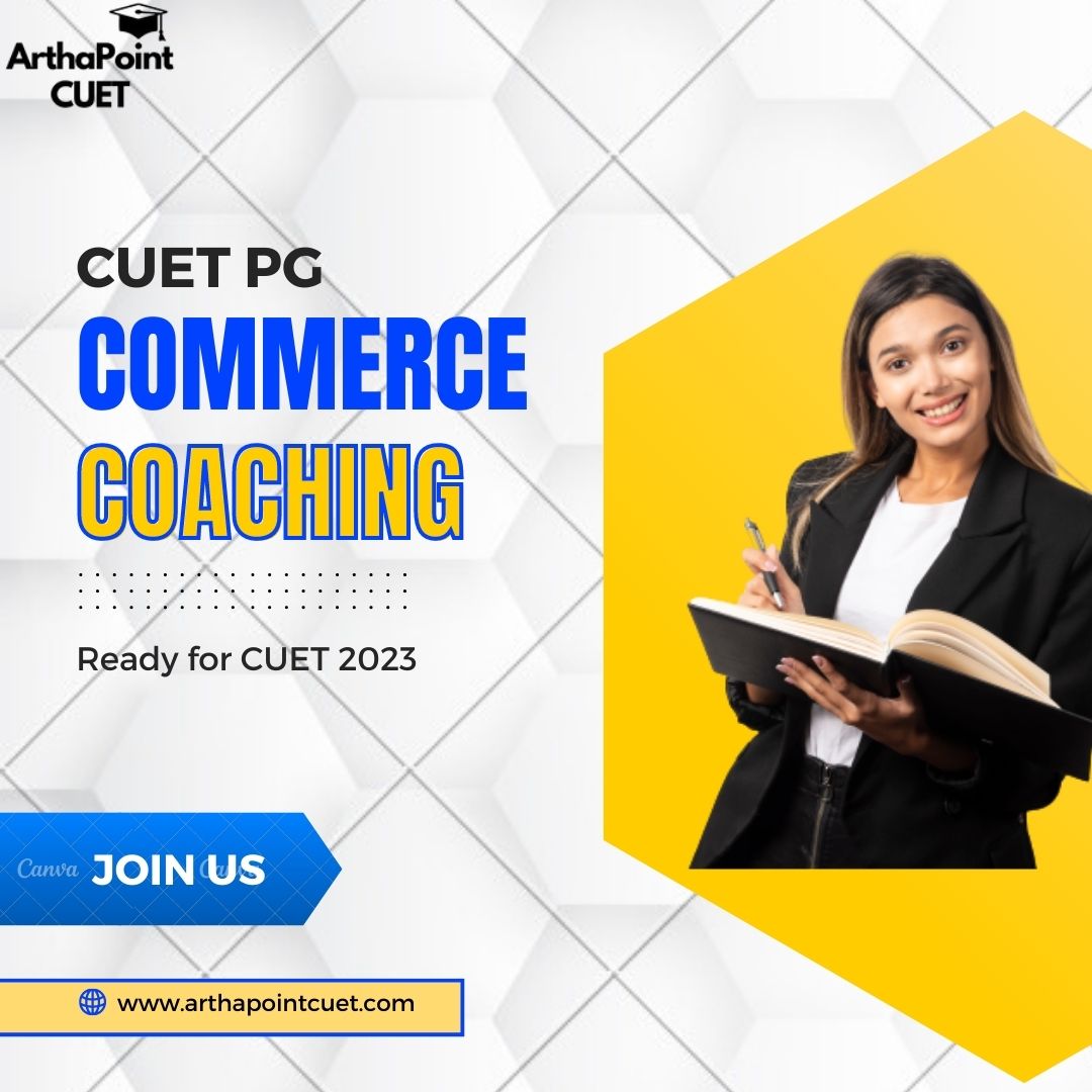 CUET PG Commerce CoachingEducation and LearningCoaching ClassesEast DelhiOthers
