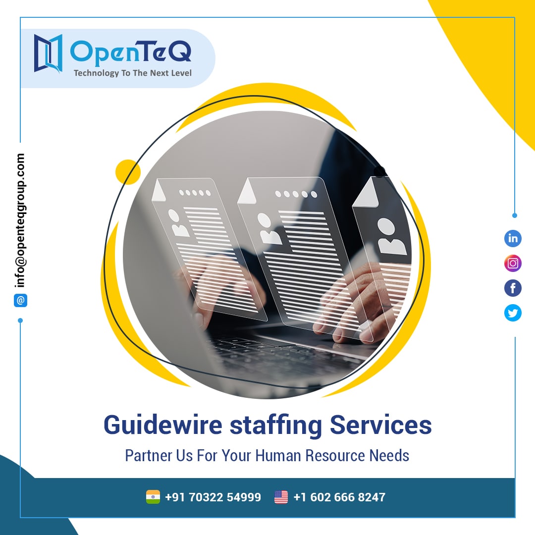 Cerified Guidewire Staffing Partners | OpenTeQServicesBusiness OffersAll Indiaother