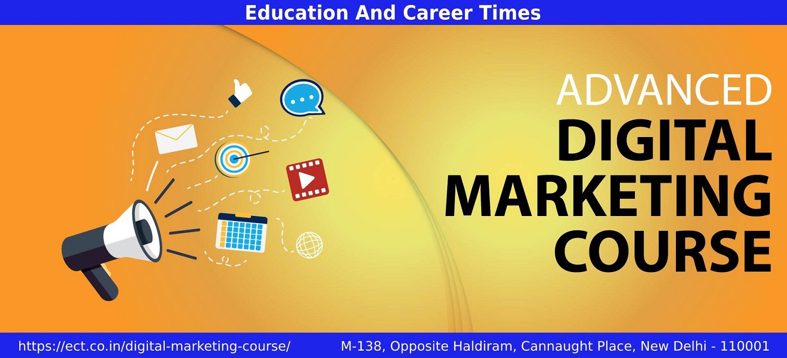 Digital Marketing CourseEducation and LearningShort Term ProgramsCentral DelhiConnaught Place
