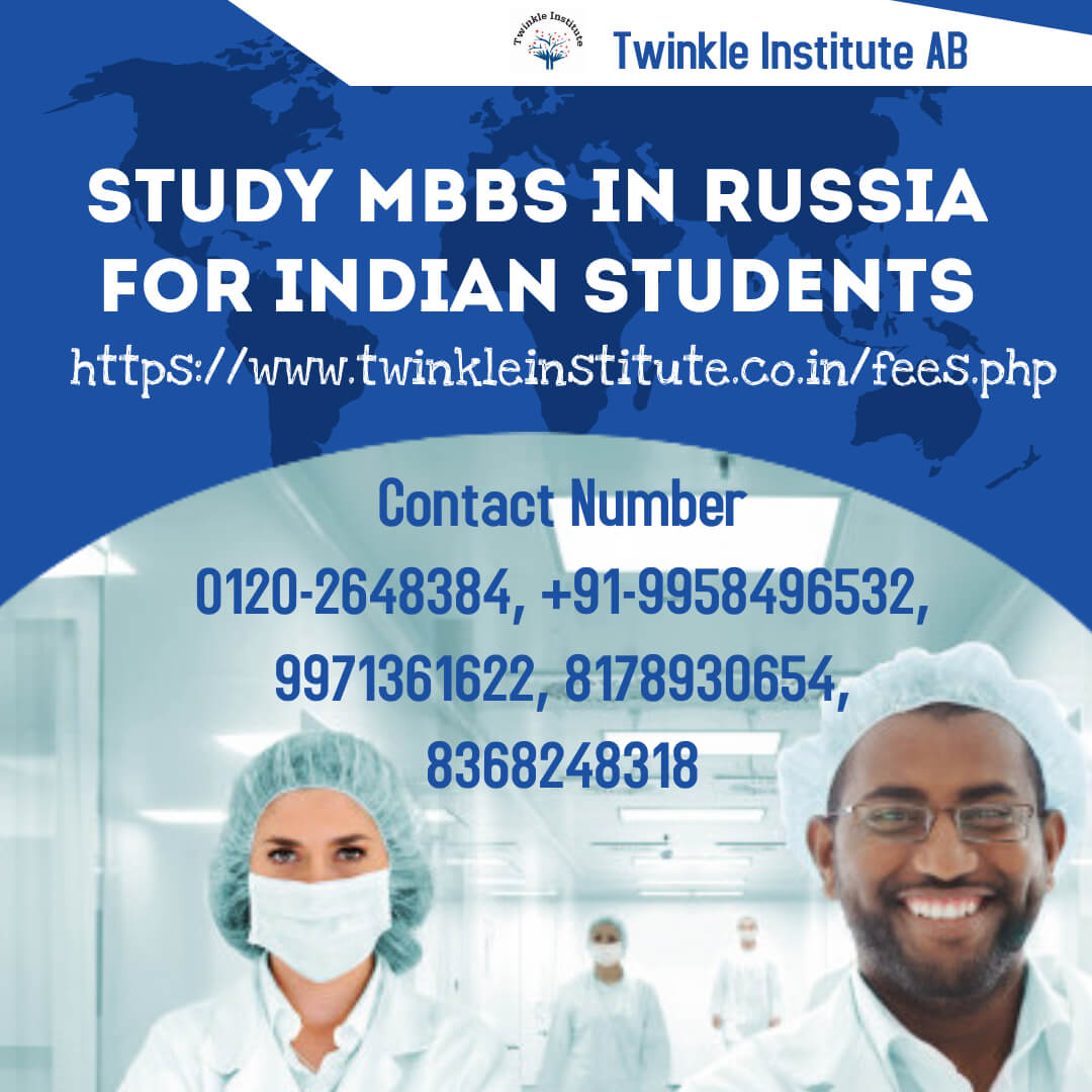 Russian Medical University Ranking 2021 Twinkle InstituteABEducation and LearningCareer CounselingGhaziabadMohan Nagar