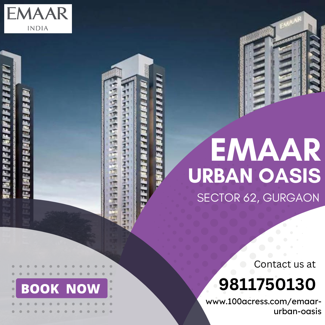 3,4 BHK Residential Apartments at Emaar Urban Oasis Sector 62, GurgaonReal EstateApartments  For SaleGurgaonTown House