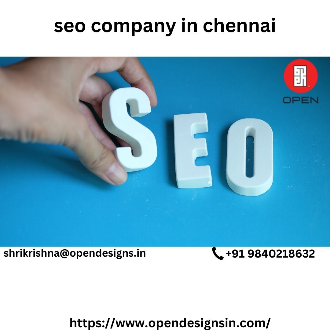 SEO Company in Chennai | SEO Services in Chennai - Open DesignsServicesAdvertising - DesignAll Indiaother