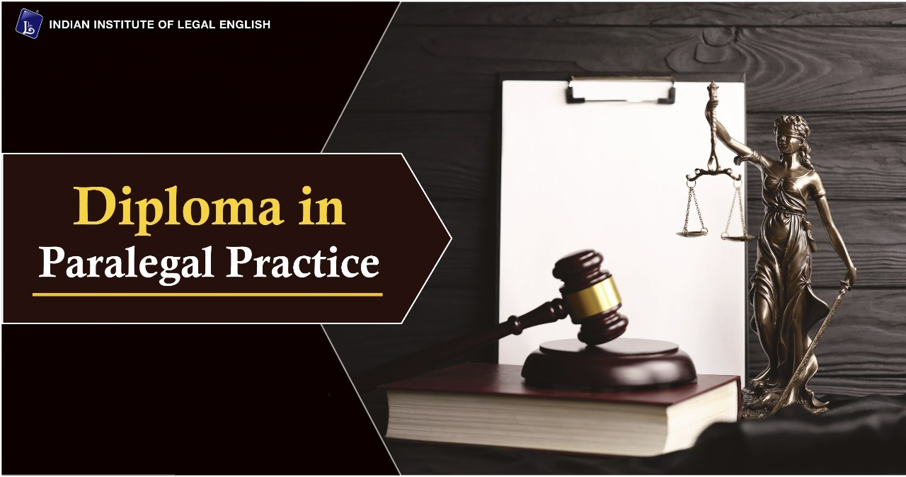 Diploma in Paralegal PracticeEducation and LearningProfessional CoursesNoidaNoida Sector 12