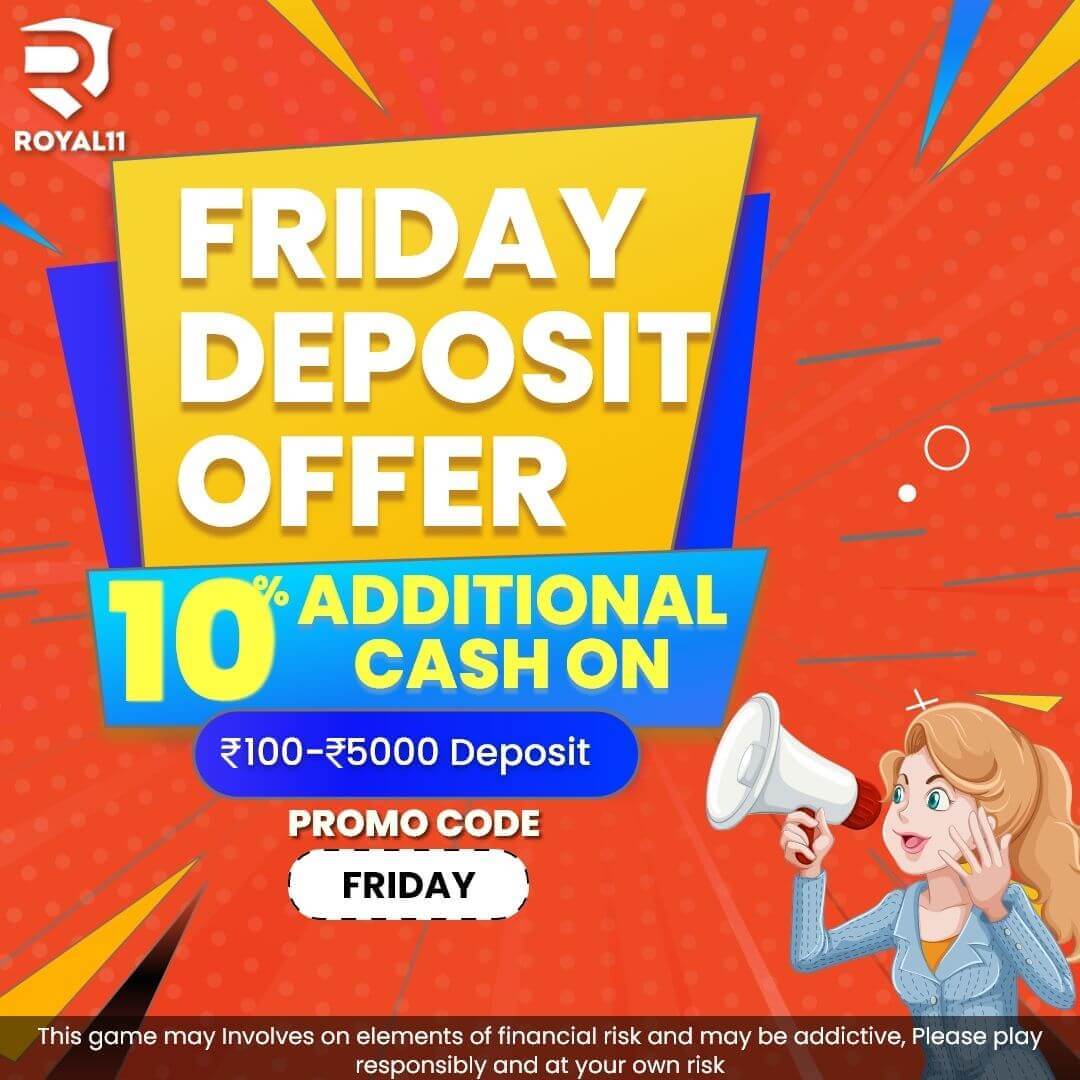 Friday Deposit Offer – Hurry & Grab it!