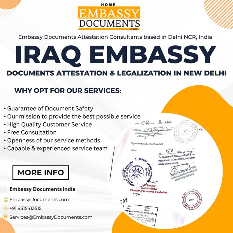 IRAQ EMBASSY - Documents Attestation & Legalization in New DelhiServicesEverything ElseAll IndiaAnand Vihar Interstate Bus Terminal