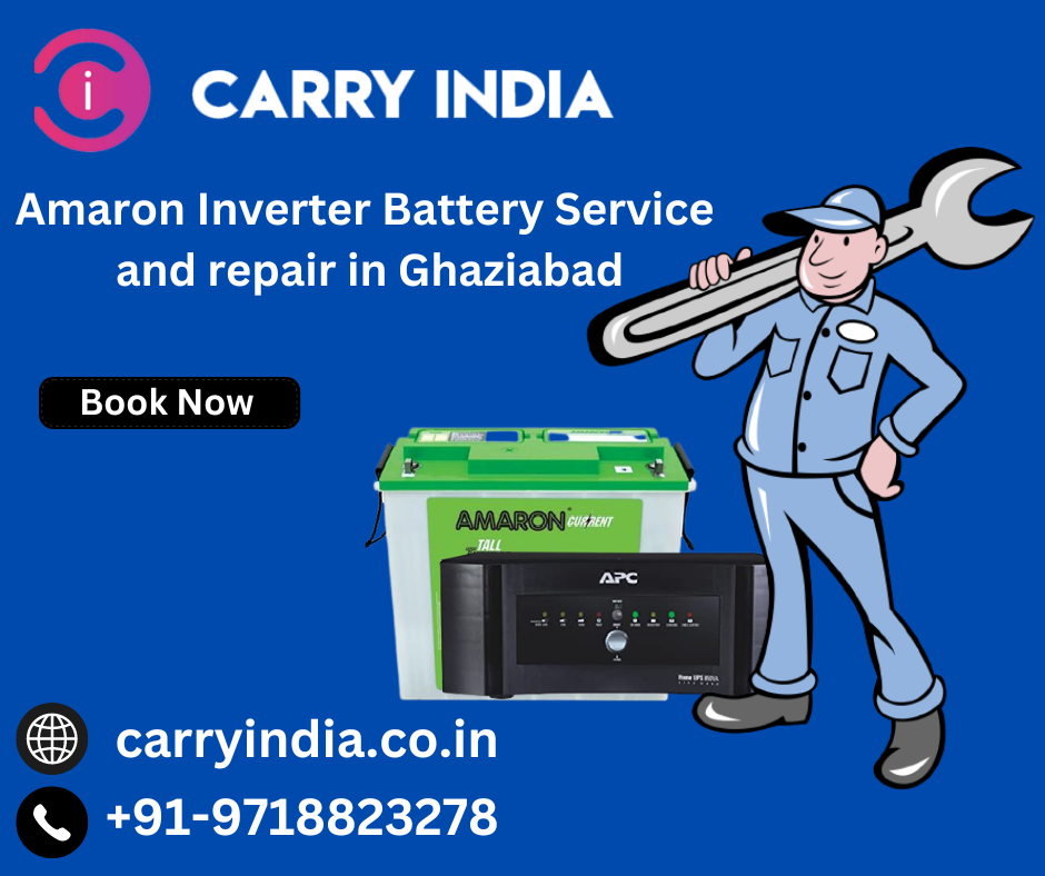 Amaron Inverter Battery Service and Repair in Ghaziabad |  Carry IndiaServicesBusiness OffersGhaziabadOther