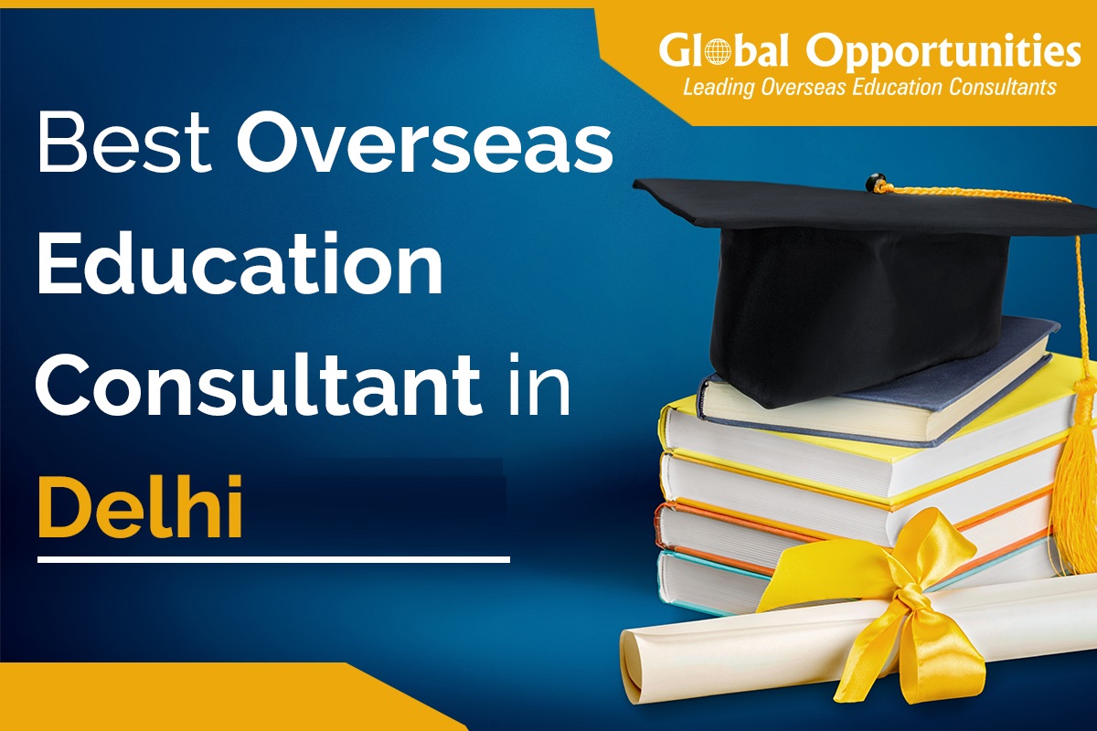India’s Pioneer Overseas Education in Delhi